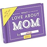 Knock Knock What I Love about Mom Fill in the Love Book Fill-in-the-Blank Gift Journal