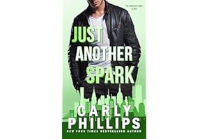 Just Another Spark: A second chances, billionaire romance short story (The Kingston Family Book 5)