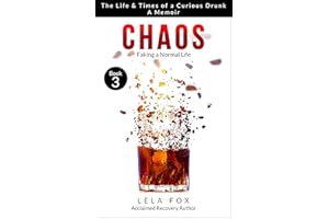 Chaos: A Memoir: Faking a Normal Life (The Powerless Series Book 3)