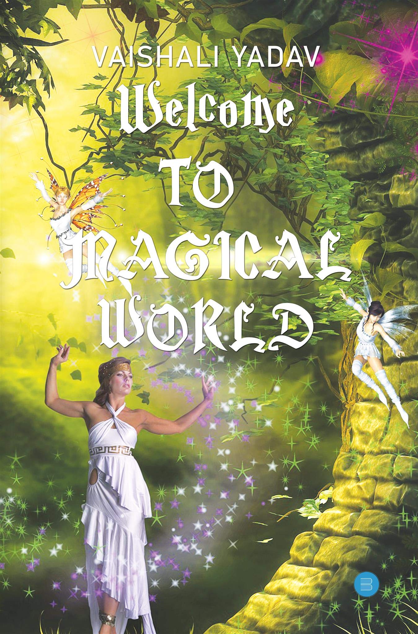 Buy Welcome To Magical World Book Online At Low Prices In India Welcome To Magical World Reviews Ratings Amazon In