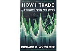 How I Trade and Invest in Stocks and Bonds