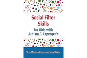 Social Filter Skills for Kids with Autism & Asperger's