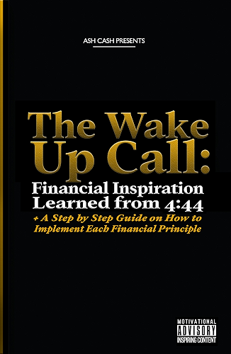 Download The Wake Up Call: Financial Inspiration Learned from 4:44 + A Step by Step Guide on How to Implement Each Financial Principle (English Edition) PDF