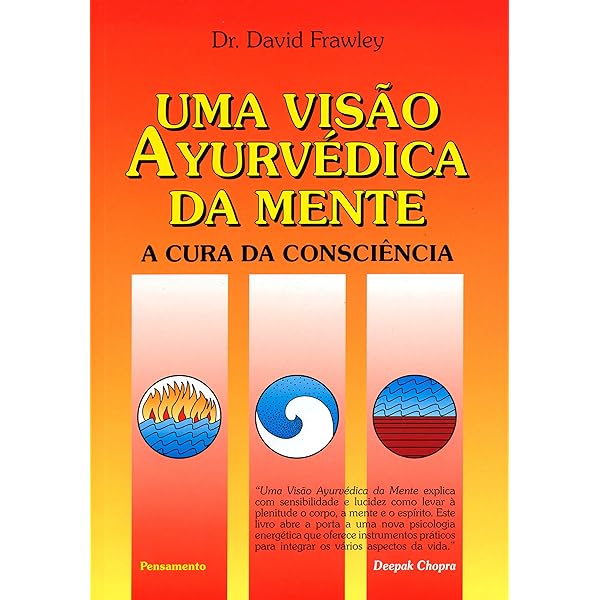 Ayurveda: saúde e longevidade na tradição milenar da Índia
