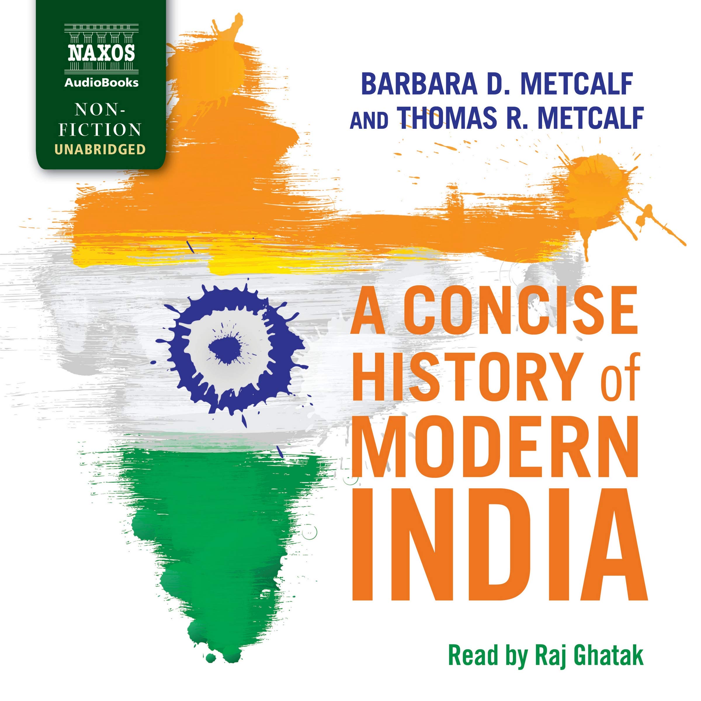A Concise History of Modern India - Barbara D. Metcalf and Thomas R. Metcalf