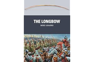 The Longbow (Weapon Book 30)