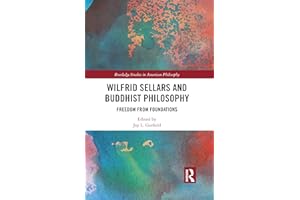Wilfrid Sellars and Buddhist Philosophy (Routledge Studies in American Philosophy)
