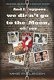 And I suppose we didn't go to the Moon, either?: The Beatles, the Holocaust, and other mass illusions