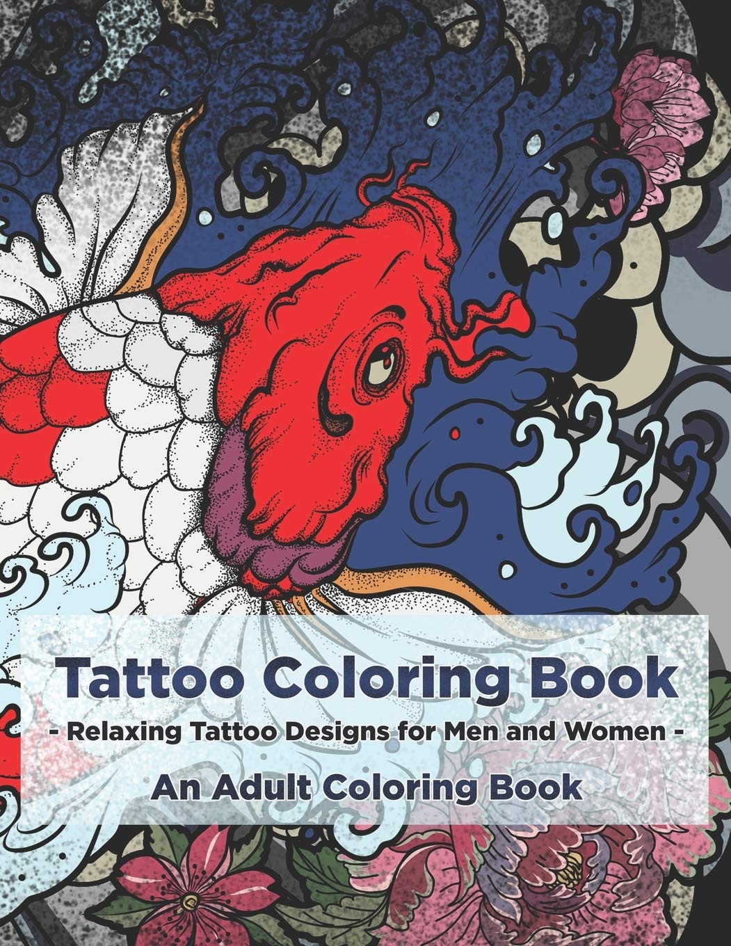Amazon Com Tattoo Coloring Book Relaxing Tattoo Designs For Men Amazon Com Tattoo Coloring Book Relaxing Tattoo Designs For Men