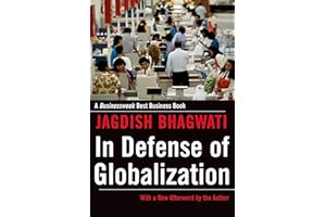 In Defense of Globalization: With a New Afterword