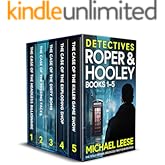 The Complete Detectives Roper & Hooley Mysteries: five totally gripping, breathlessly twisty British crime mysteries (Detecti