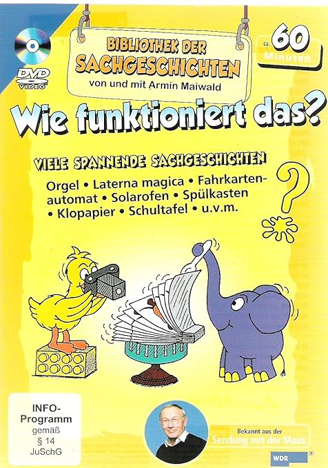 Wie funktioniert das? Bibliothek der Sachgeschichten WDR ...