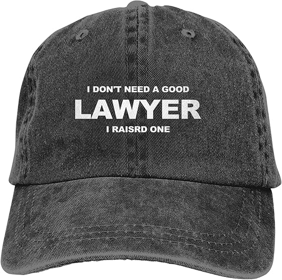 CORINNA BUCKNER I Don't Need A Good Lawyer I Raised One Baseball Caps