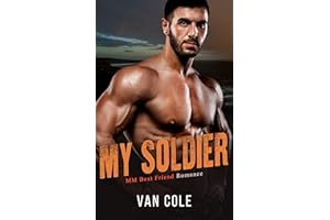 My Soldier: MM Best Friend Romance