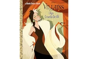 I Am Cruella De Vil (Disney Villains)