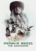 Penn's Seed: The Awakening