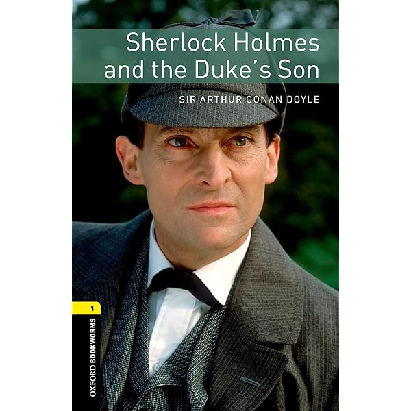 Sherlock Holmes: Two Plays Level 1 Oxford Bookworms Library