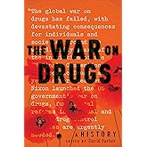 The War on Drugs: A History