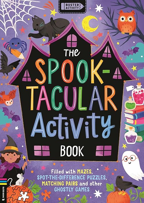 The Spooktacular Activity Book: Filled with mazes, spot-the-difference puzzles, matching pairs and other ghostly games