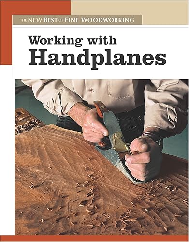 Download Working With Handplanes: The New Best Of Fine Woodworking PDF
