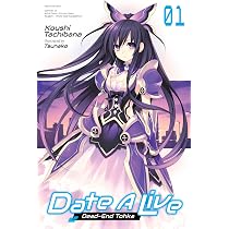 Date a Live, Vol. 1 (Light Novel): Dead-End Tohka Volume 1