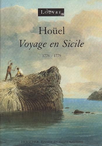 Download Hoüel - Voyage en Sicile, 1776-1779 PDF