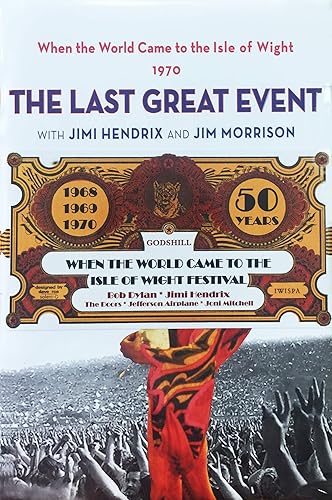 Download When the World Came to the Isle of Wight: Stealing Dylan from Woodstock / The Last Great Event PDF
