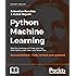 Python Machine Learning: Machine Learning and Deep Learning with Python, scikit-learn, and TensorFlow, 2nd Edition