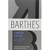 Camera Lucida: Reflections on Photography