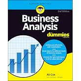 Business Analysis For Dummies (For Dummies-Business &amp; Personal Finance)