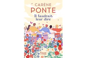 Il faudrait leur dire (French Edition)