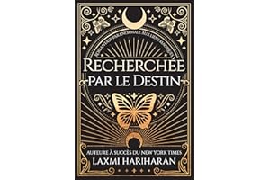 Recherchée par le Destin: Romantasy paranormale aux liens magiques (Entre l’Ombre et le Lien) (French Edition)