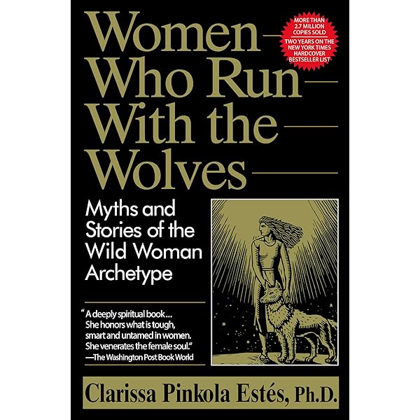Amazon.com: Women Who Run with the Wolves: Myths and Stories of