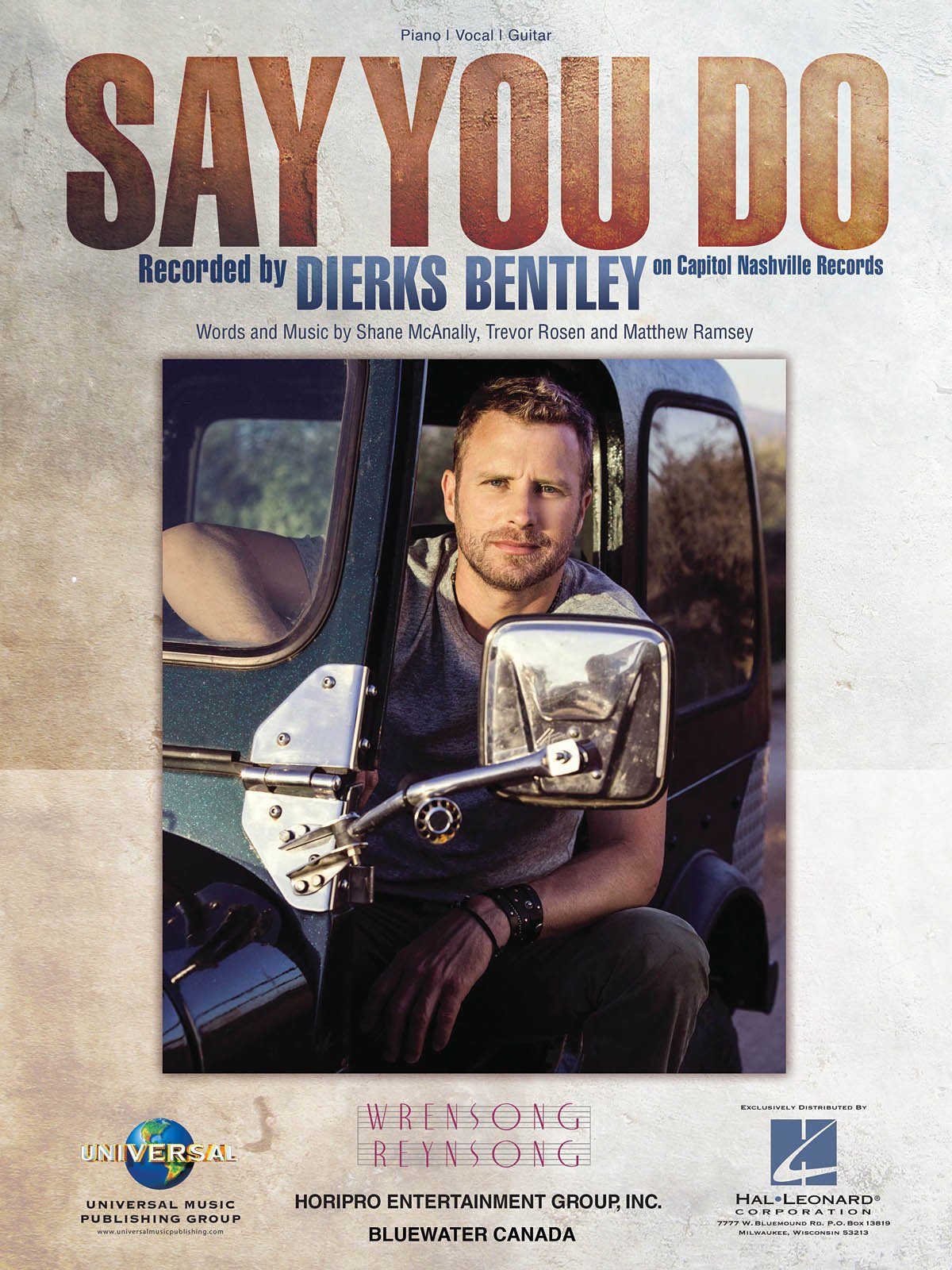 Dierks Bentley Say You Do Piano Vocal Guitar Sheet Music Single 0888680072278 Amazon Com Books