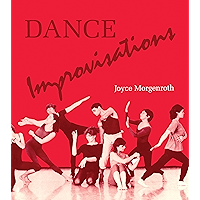 Dance Improvisations book cover Dance Improvisations book cover