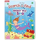 My First Search & Find Under the Sea-Identify Colors, Numbers, and Rhyming Words Along the Way! (My First Search and Find)