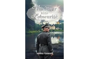 Une lueur dans l'obscurité: Hans (French Edition)