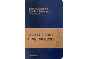 Les Parisiens: Inès de la Fressange s'attaque aux hommes ! (Mode) (French Edition)