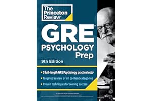 Princeton Review GRE Psychology Prep, 9th Edition: 3 Practice Tests + Review & Techniques + Content Review