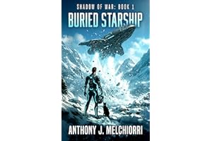 Buried Starship (Shadow of War Book 1)