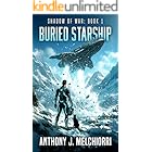 Buried Starship (Shadow of War Book 1)