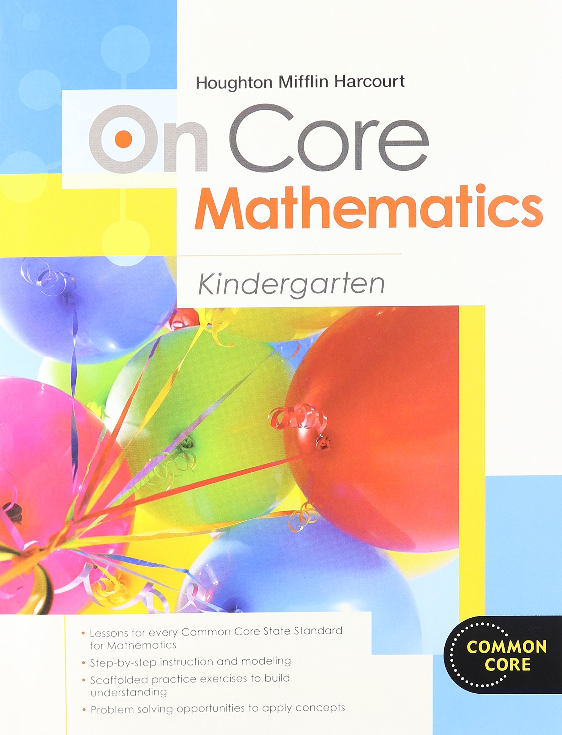 Houghton Mifflin Harcourt On Core Mathematics: Student Workbook Grade K: Houghton Mifflin Harcourt: 9780547575216: Amazon.com: Books