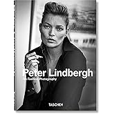 Peter Lindbergh. On Fashion Photography. 45th Ed.