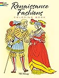 Renaissance Fashions Coloring Book