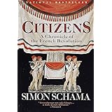 Citizens: A Chronicle of the French Revolution
