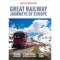 Insight Guides Great Railway Journeys of Europe (Travel Guide eBook) book cover Insight Guides Great Railway Journeys of Europe (Travel Guide eBook) book cover