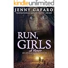 Run, Girls: A Memoir of an Appalachian Family in Crisis