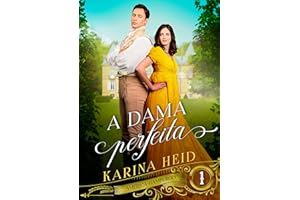 A Dama Perfeita (América-Hamburgo Livro 1) (Portuguese Edition)