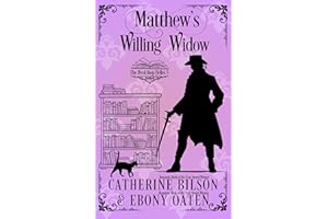 Matthew's Willing Widow: The Bookshop Belles - Prequel