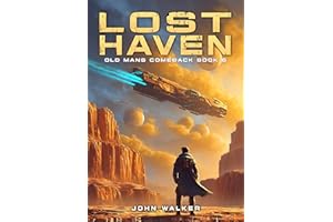 Lost Haven: Old Mans Comeback Book 6